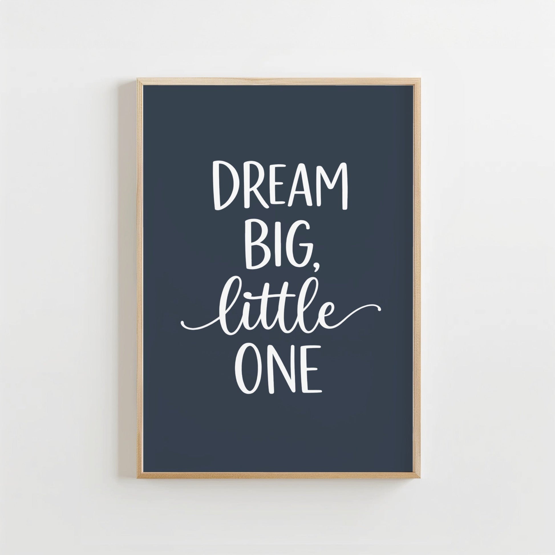 Dream Big Blauw - Kinderkamer Poster of Canvas wanddecoratie
